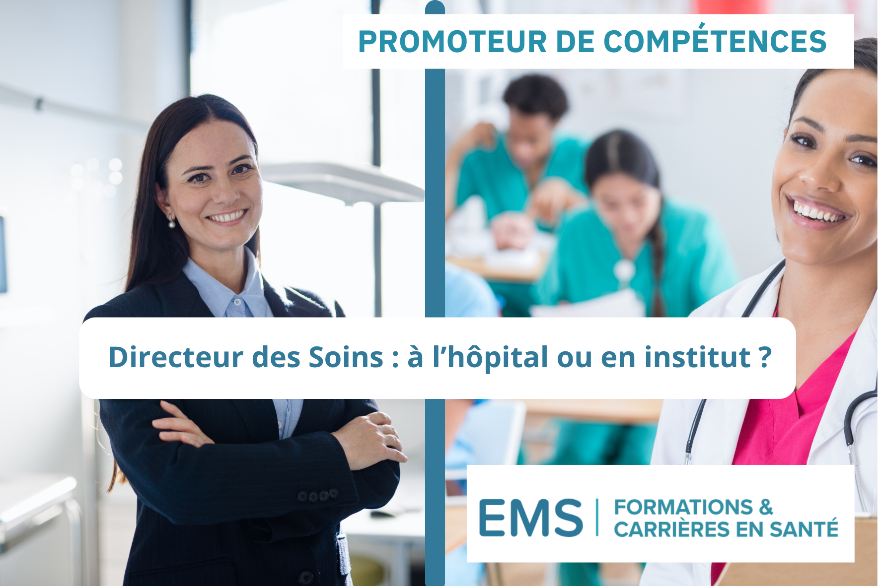 Directeur des soins à l’hôpital ou en institut de formation : deux missions, une même vocation