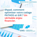 Optimiser le codage PATHOS et GIR : enjeu financier en EHPAD